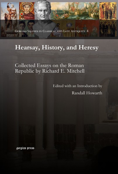 Hearsay, History, and Heresy