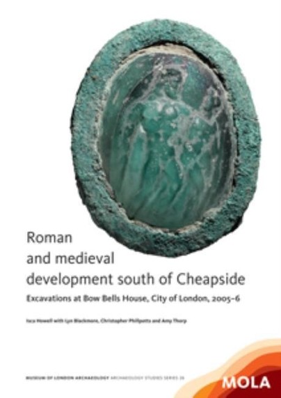 Roman and medieval development south of Cheapside