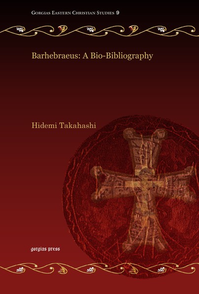 Barhebraeus: A Bio-Bibliography