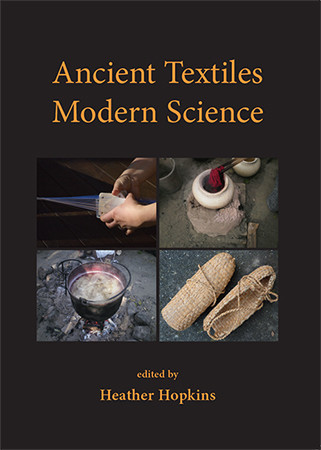 Ancient Textiles, Modern Science Cover