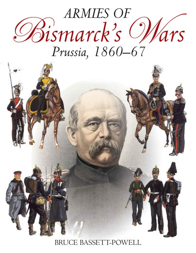 Armies Of Bismarck's Wars