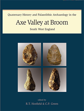 Quaternary History and Palaeolithic Archaeology in the Axe Valley at Broom, South West England