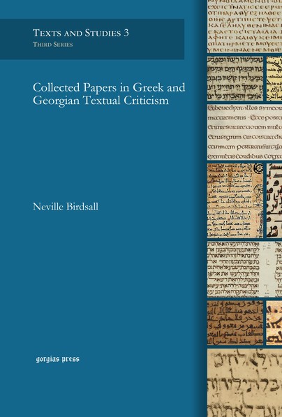 Collected Papers in Greek and Georgian Textual Criticism