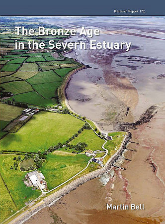 The Bronze Age in the Severn Estuary Cover