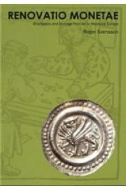 Renovatio Monetae: Bracteates and Coinage Policies in Medieval Europe Cover