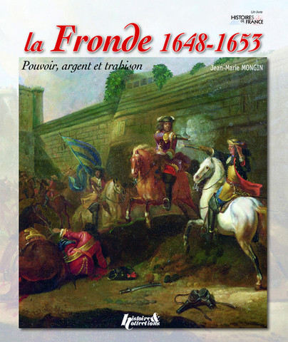 La Fronde 1648-1653