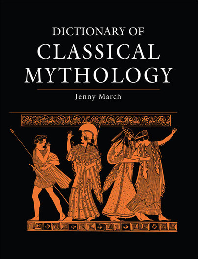 Dictionary of Classical Mythology