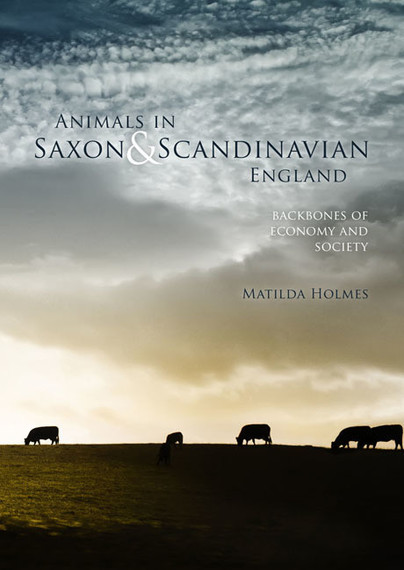 Animals in Saxon and Scandinavian England Cover