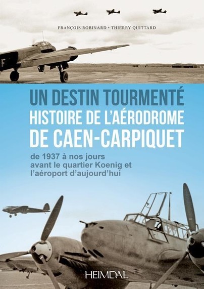 Caen-Carpiquet 1940-1945