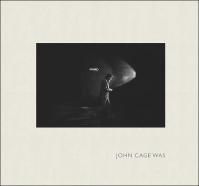 John Cage Was Cover