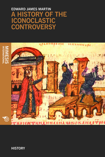 A History Of The Iconoclastic Controversy