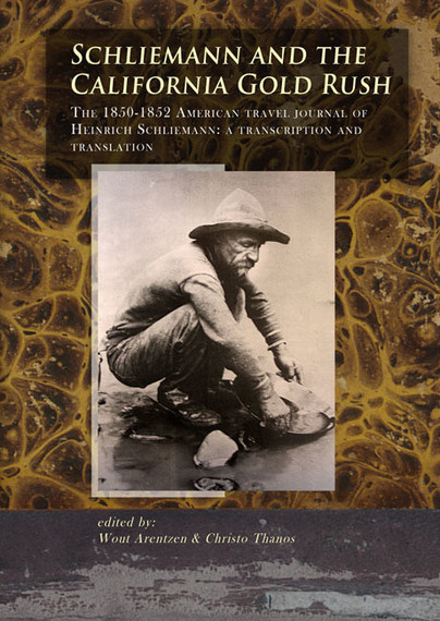 Schliemann and the California Gold Rush Cover
