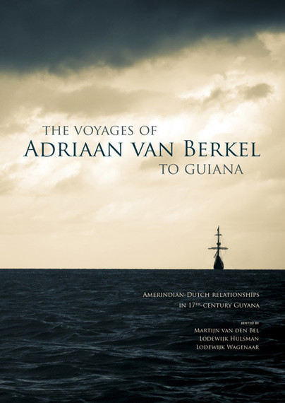 The Voyages of Adriaan van Berkel to Guiana Cover