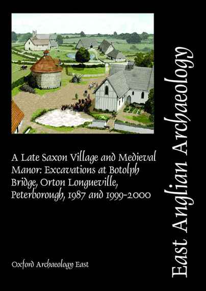 EAA 153: A Late Saxon Village and Medieval Manor Cover