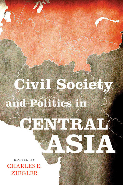Civil Society and Politics in Central Asia Cover