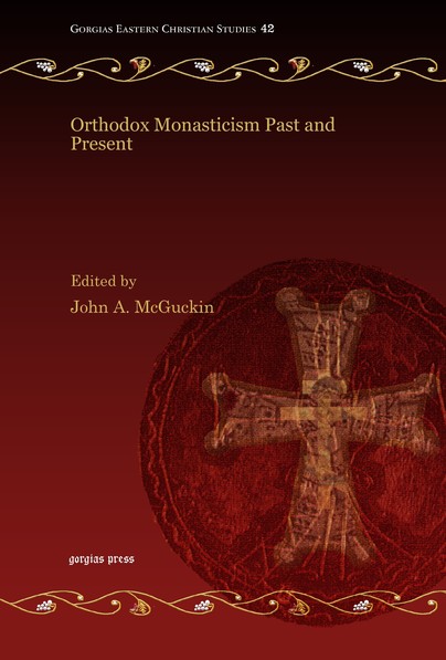 Orthodox Monasticism Past and Present