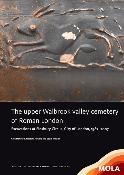 ﻿The upper Walbrook valley cemetery of Roman London Cover