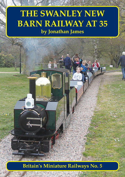 The Swanley New Barn Railway at 35 Cover