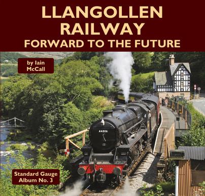Llangollen Railway - Forward to the Future Cover