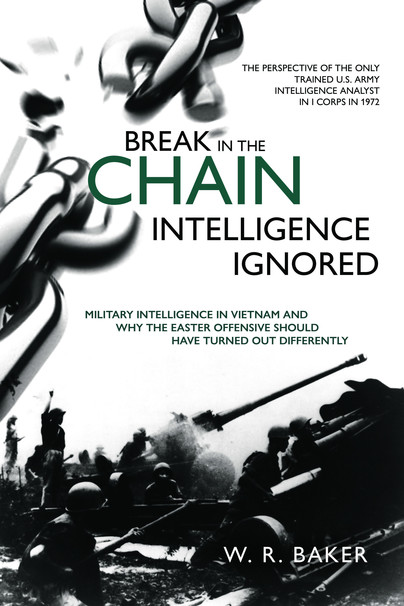Break in the Chain: Intelligence Ignored Cover