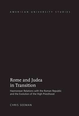 Rome and Judaea in Transition