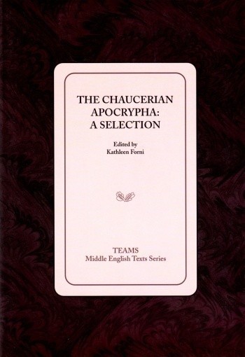 The Chaucerian Apocrypha: A Selection