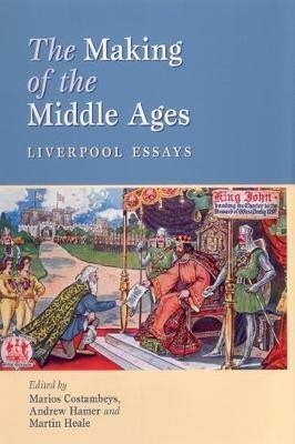 The Making of the Middle Ages