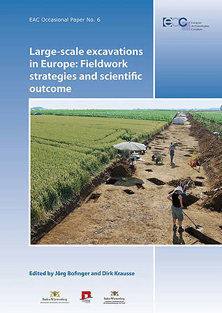 Large-Scale Excavations in Europe