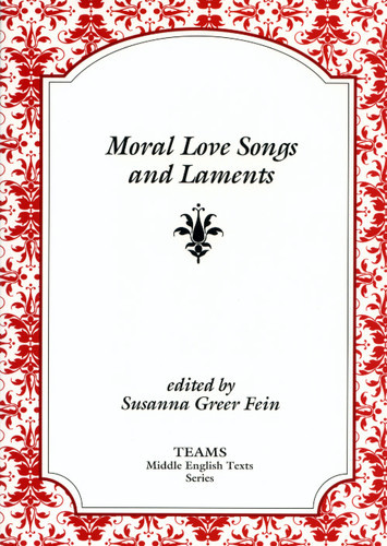 Moral Love Songs and Laments