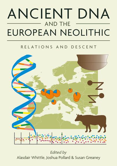 Ancient DNA and the European Neolithic Cover