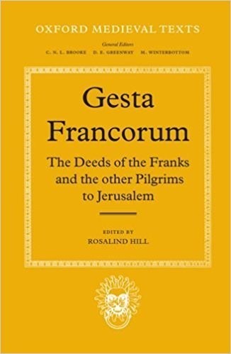 Gesta Francorum et Aliorum Hierosolimitanorum