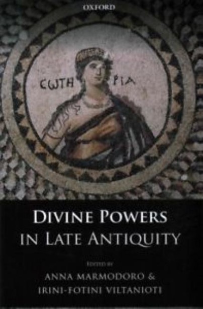 Divine Powers in Late Antiquity