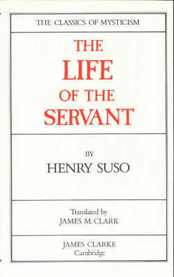 Henry Suso: Life of the Servant