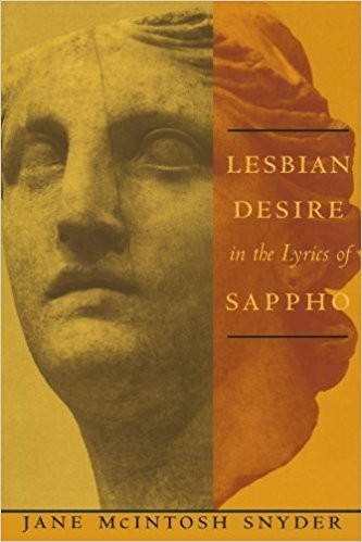 Lesbian Desire in the Lyrics of Sappho
