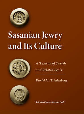 Sasanian Jewry and Its Culture