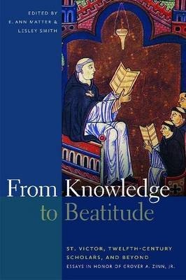 From Knowledge to Beatitude
