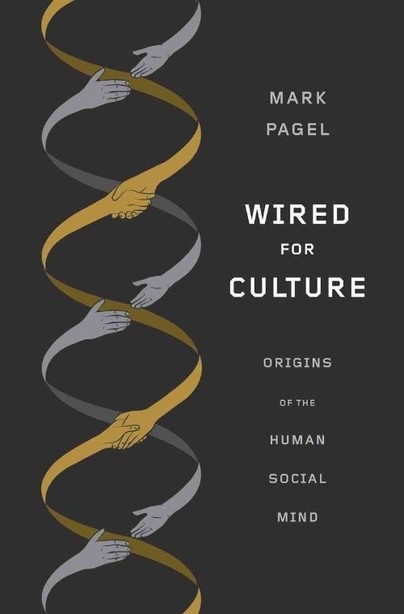 Wired for Culture