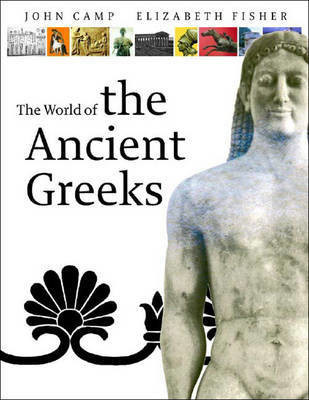 Exploring the World of the Ancient Greeks