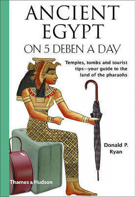 Ancient Egypt on Five Deben a Day