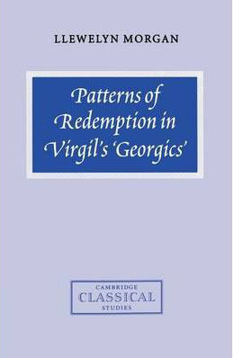 Patterns of Redemption in Virgil's Georgics