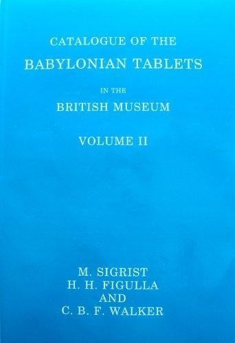 Catalogue of the Babylonian Tablets in the British Museum 2