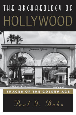 Archaeology of Hollywood