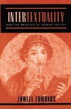 Intertextuality and the Reading of Roman Poetry