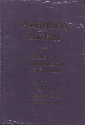 Assembling the Past