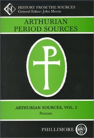 Arthurian Sources, Volume 3
