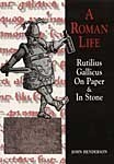 A Roman Life