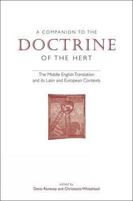 A Companion to the Doctrine of the Hert