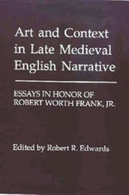 Art and Context in Late Medieval English Narrative