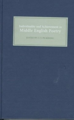 Individuality and Achievement in Middle English Poetry