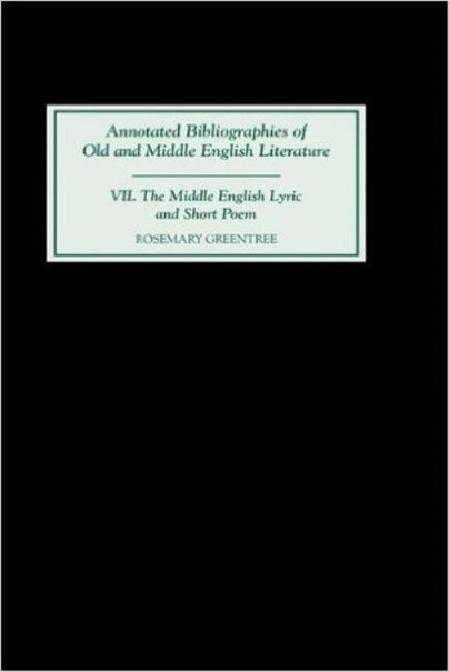 Annotated Bibliographies of Old and Middle English Literature VII